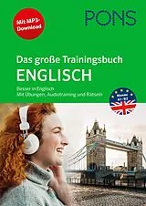 Kartonierter Einband (Kt) PONS Das große Trainingsbuch Englisch von 