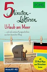 Kartonierter Einband (Kt) PONS 5-Minuten-Lektüren Deutsch A1-A2 - Urlaub am Meer von