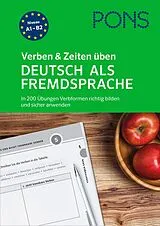 Kartonierter Einband PONS Verben & Zeiten üben Deutsch als Fremdsprache von