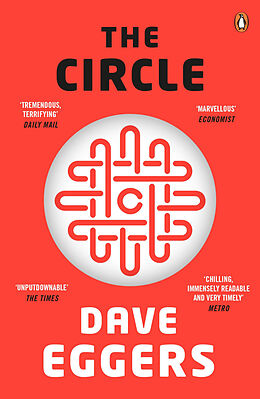 Kartonierter Einband The Circle von Dave Eggers