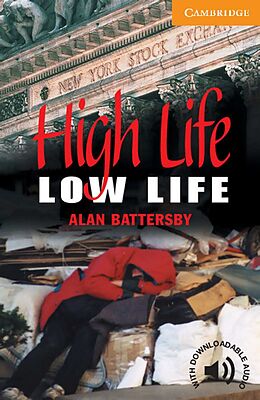 Kartonierter Einband High Life, Low Life von Alan Battersby
