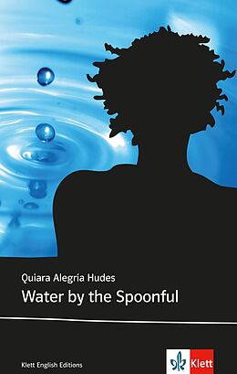 Kartonierter Einband Water by the Spoonful von Quiara Alegría Hudes