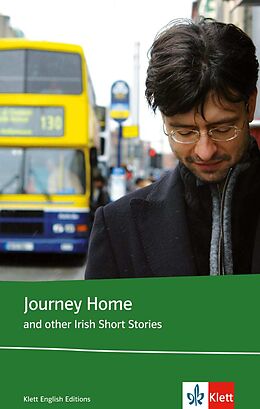 Kartonierter Einband Journey Home and other Irish Short Stories. Schülerbuch (Lektüre mit Zusatztexten) von Ita Daly, Anne Devlin, Roddy et al Doyle