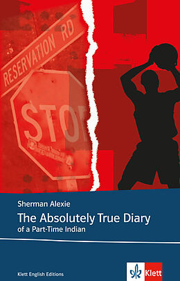 Kartonierter Einband The Absolutely True Diary of a Part-Time Indian von Sherman Alexie