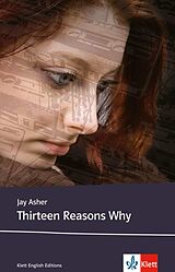 Kartonierter Einband Thirteen Reasons Why von Jay Asher