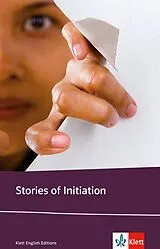 Kartonierter Einband Stories of Initiation von Kenneth Anderson, Sherwood Anderson, Ernest Hemingway