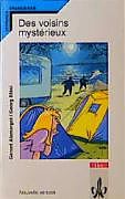 Kartonierter Einband Des voisins mysterieux von Gerard Alamargot, Hans-Georg Bläsi