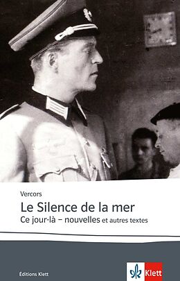 Kartonierter Einband Le Silence de la mer / Ce jour-là - nouvelles von Jean Bruller