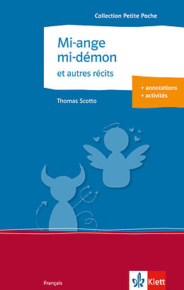 Couverture cartonnée Mi-ange mi-démon et autres récits de Thomas Scotto