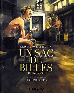 Kartonierter Einband Un sac de billes von Vincent Bailly, Kris Bailly, Joseph Joffo