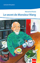 Couverture cartonnée Le secret de Monsieur Wang de Marceline Putnai