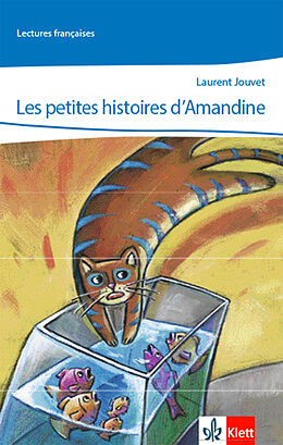 Kartonierter Einband Les petites histoires d'Amandine von Laurent Jouvet