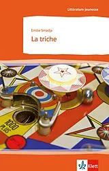 Kartonierter Einband La triche von Emilie Smadja