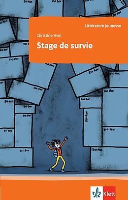 Kartonierter Einband Stage de survie von Christine Avel, Verena Plomer