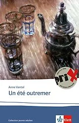 Kartonierter Einband Un été outremer von Anne Vantal