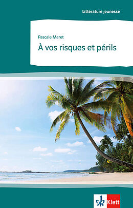 Kartonierter Einband A vos risques et périls von Pascale Maret