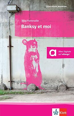 Kartonierter Einband Banksy et moi von Elise Fontenaille