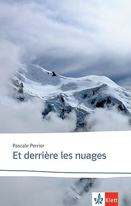 Kartonierter Einband Et derrière les nuages von Pascale Perrier