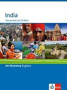 Kartonierter Einband Abi Workshop. Englisch. India. Themenheft mit CD-ROM. Klasse 11/12 (G8); KLasse 12/13 (G9) von Marion Horner