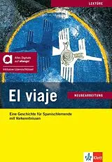 Kartonierter Einband El viaje - Hybride Ausgabe allango von Lourdes Gómez de Olea, Palmira López Pernía, Vicenta Revert