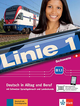 Couverture cartonnée Linie 1 Schweiz B1.1 de Stefanie Dengler, Ludwig Hoffmann, Susan Kaufmann
