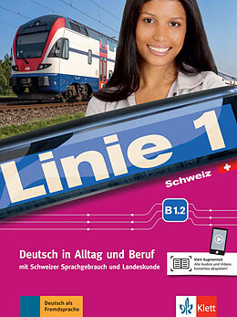 Kartonierter Einband Linie 1 Schweiz B1.2 von Stefanie Dengler, Ludwig Hoffmann, Susan Kaufmann