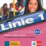 Audio CD (CD/SACD) Linie 1 B1. 4 Audio-CDs zum Kurs- und Übungsbuch von Stefanie Dengler, Ludwig Hoffmann, Susan Kaufmann