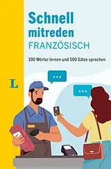 Kartonierter Einband Langenscheidt Schnell mitreden Französisch von