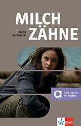 Kartonierter Einband Milchzähne von Helene Bukowski