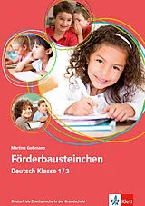 Kartonierter Einband Förderbausteinchen Deutsch Klasse 1/2 von Martina Goßmann