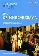 Kartonierter Einband Das griechische Drama. Komödie und Tragödie von 