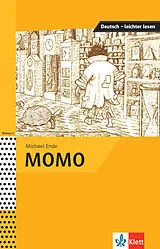 Kartonierter Einband Momo von Michael Ende, Iris Felter