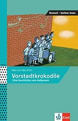 Kartonierter Einband Vorstadtkrokodile von Max von der Grün, Iris Felter