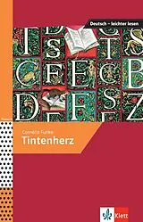 Kartonierter Einband (Kt) Tintenherz von Cornelia Funke, Iris Felter