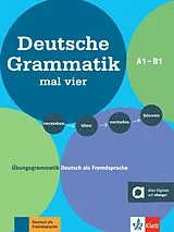 Kartonierter Einband Deutsche Grammatik mal vier A1 - B1 von Sandra Hohmann, Lutz Rohrmann