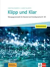 Kartonierter Einband Klipp und Klar - Neubearbeitung von Christian Fandrych, Ulrike Tallowitz