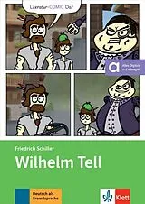 Kartonierter Einband Wilhelm Tell von Friedrich Schiller, Carina Janas