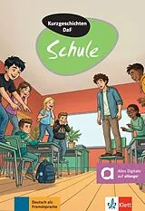 Kartonierter Einband Kurzgeschichten DaF: Schule von Bettina Ausborn