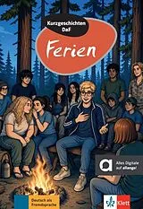 Kartonierter Einband Kurzgeschichten DaF: Ferien von Jörg Ehrnsberger