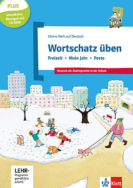 Kartonierter Einband Wortschatz üben: Freizeit - Mein Jahr - Feste, inkl. CD-ROM von Denise Doukas-Handschuh