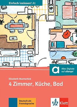 Kartonierter Einband 4 Zimmer, Küche, Bad von Elisabeth Muntschick