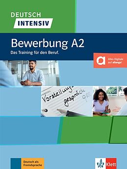 Kartonierter Einband Deutsch intensiv, Bewerbung A2 von Arwen Dammann, Nadja Fügert