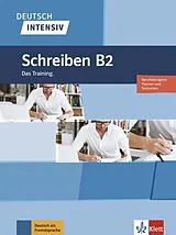 Kartonierter Einband (Kt) Deutsch intensiv Schreiben B2 von Sandra Hohmann