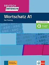 Kartonierter Einband Deutsch intensiv Wortschatz A1 von Christiane Lemcke, Lutz Rohrmann