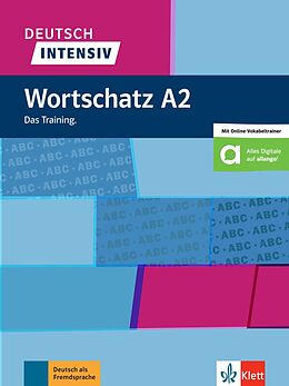 Kartonierter Einband Deutsch intensiv Wortschatz A2 von Christiane Lemcke, Lutz Rohrmann