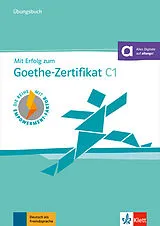 Kartonierter Einband Mit Erfolg zum Goethe-Zertifikat C1  Übungsbuch von Gabi Baier, Nicole Schäfer, Simone Weidinger