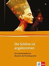 Kartonierter Einband Die Schöne ist angekommen von Linda M. Brand, Jutta Kresin-Murakami, Karl Pechatscheck