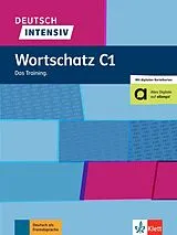 Kartonierter Einband Deutsch intensiv Wortschatz C1 von Arwen Dammann