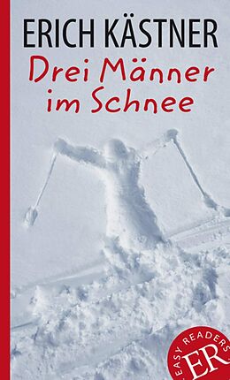 Kartonierter Einband Drei Männer im Schnee von Erich Kästner