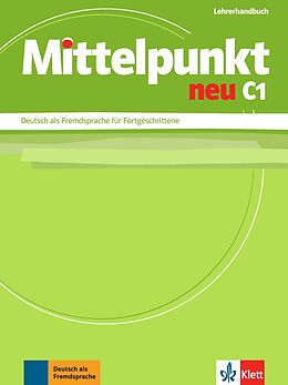Kartonierter Einband Mittelpunkt neu C1 von Angelika Lundquist-Mog, Klaus Mautsch, Ilse Sander